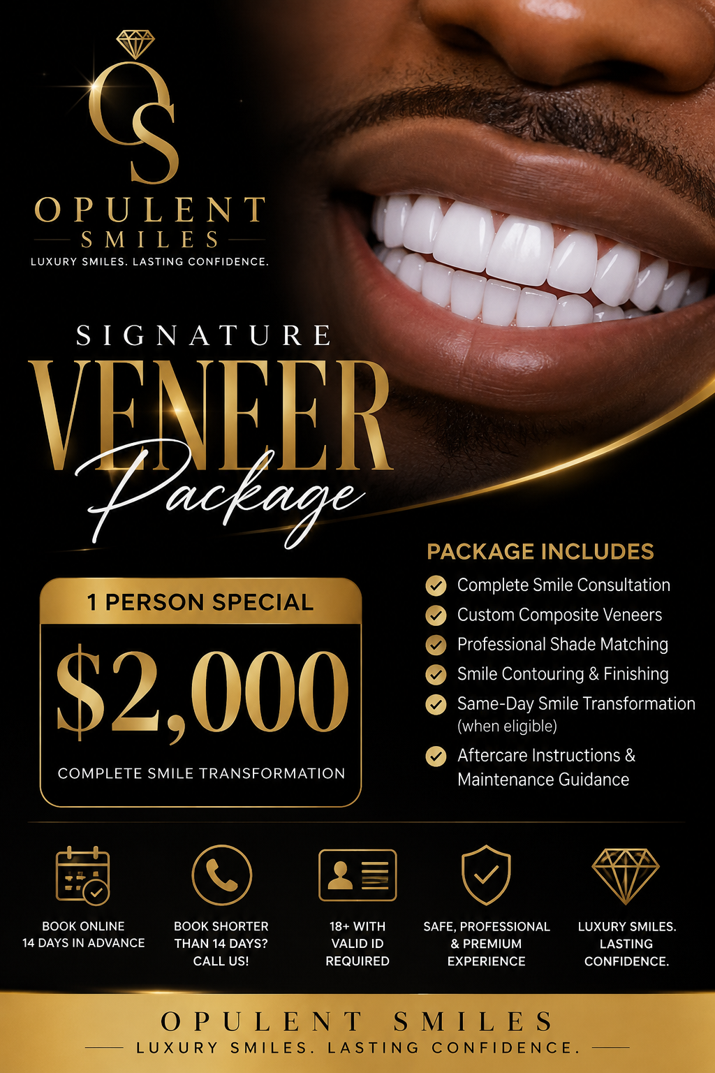✨ Opulent Smiles – The Signature Single Smile Package